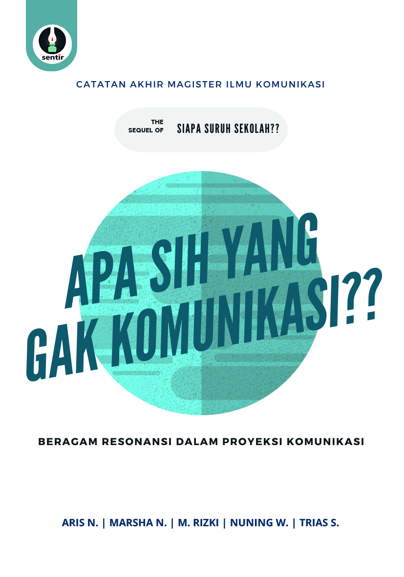 Apa Sih yang Gak Komunikasi?